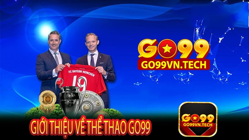 Giới thiệu về thể thao Go99